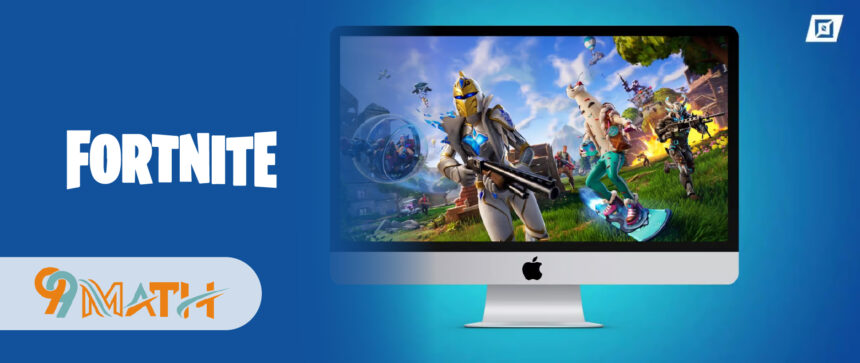 how to play Fortnite on Mac