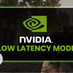 Nvidia Low Latency Mode